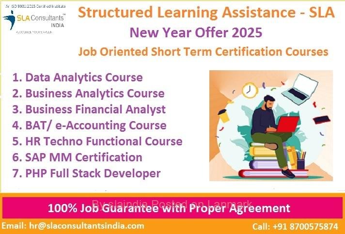 Top Business Analytics Training Centers in Delhi, 110010 – “New Year Offer 2025” Free Tableau and “Data Science Course” @ {SLA Consultants} “100% Job Guarantee”