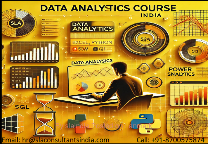 Advanced Data Analyst Course in Delhi, 110075 – “Holi Offer 2025” Free Python, Free Tableau and “Data Science Course” [with Microsoft Certification] @ {SLA Consultants} “100% Job Guarantee”