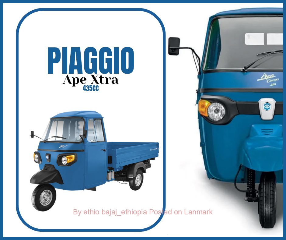 Piaggio Ape Xtra 435cc የጭነት ባጃጅ 📞0962031303