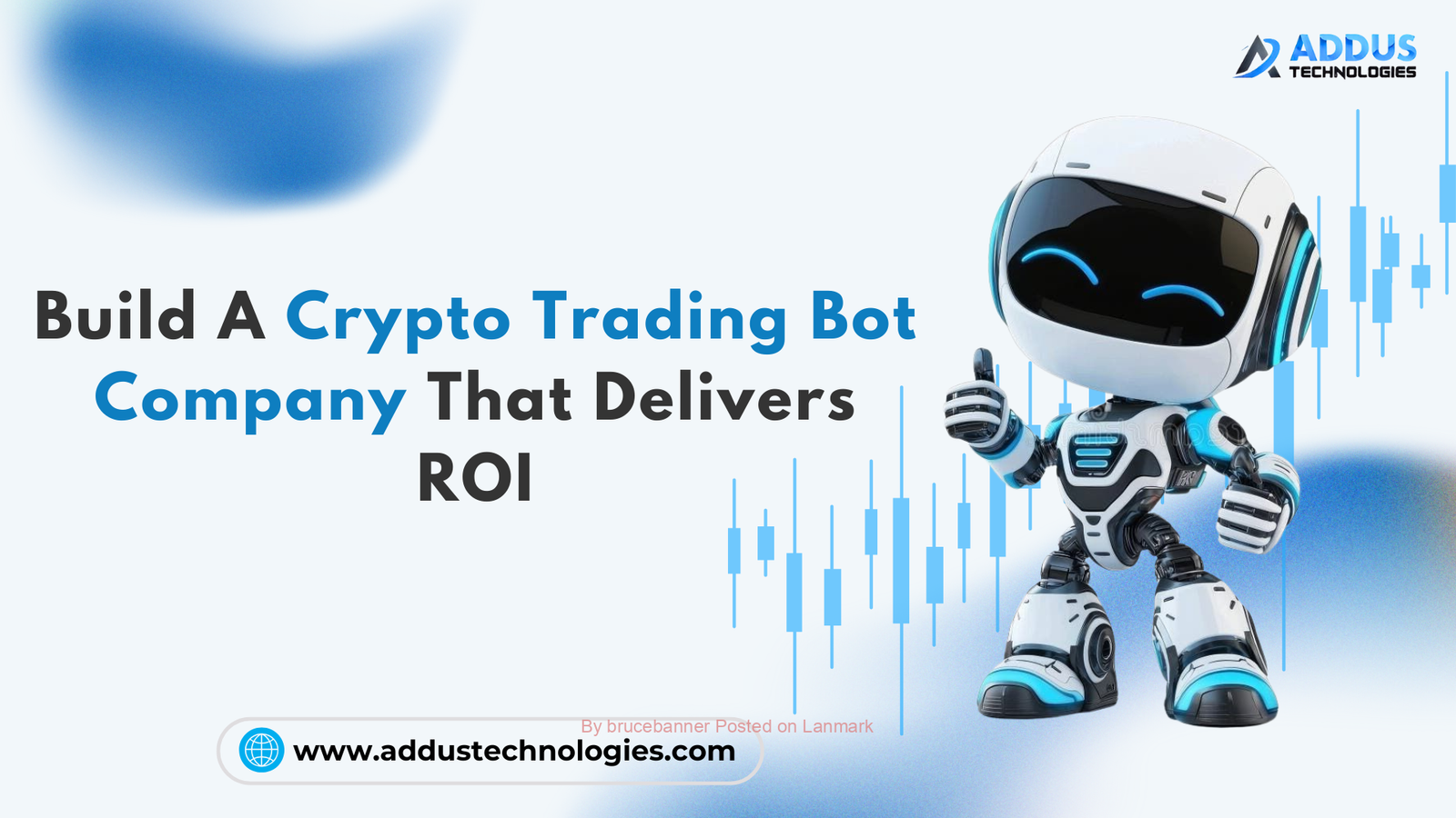 Build a Crypto Trading Bot Company That Delivers ROI