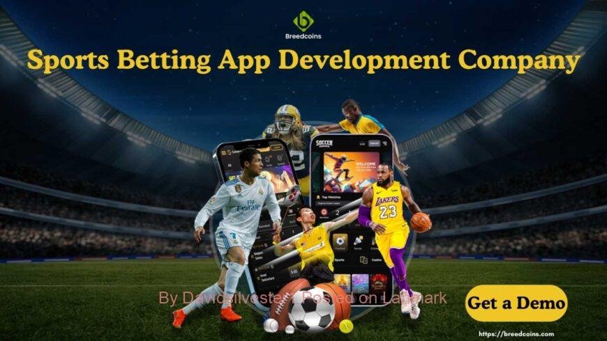 Trustworthy Sports Betting App Development Company