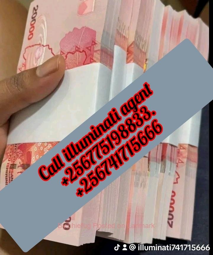 Illuminati Agent in Gulu, Arua +256775198833/0741715666
