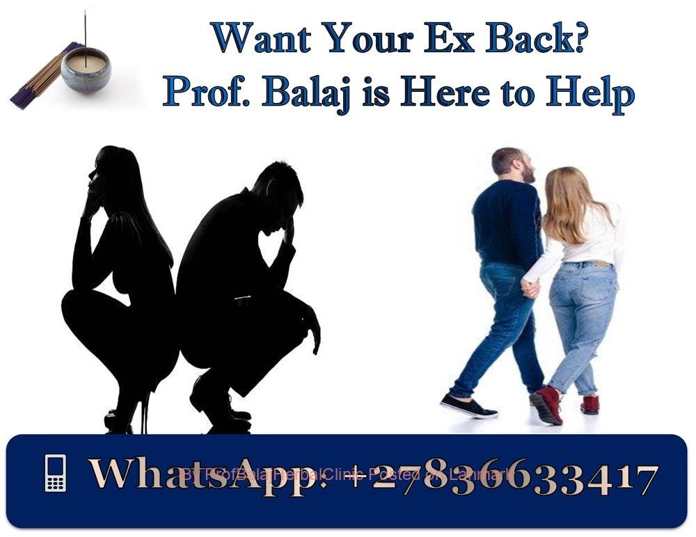 Get Your Ex Back Fast: Proven Lost Love Spells & Methods That Work in 24–72 Hours (WhatsApp +27836633417)