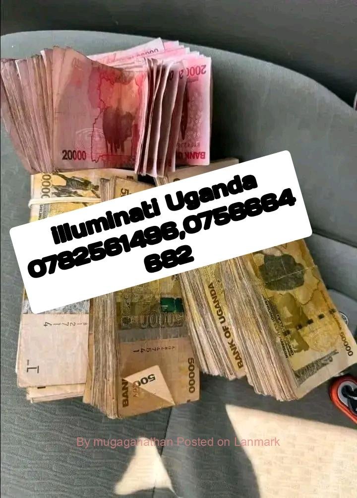 Real illuminati agent call in Kampala+256782561496/+256756664682