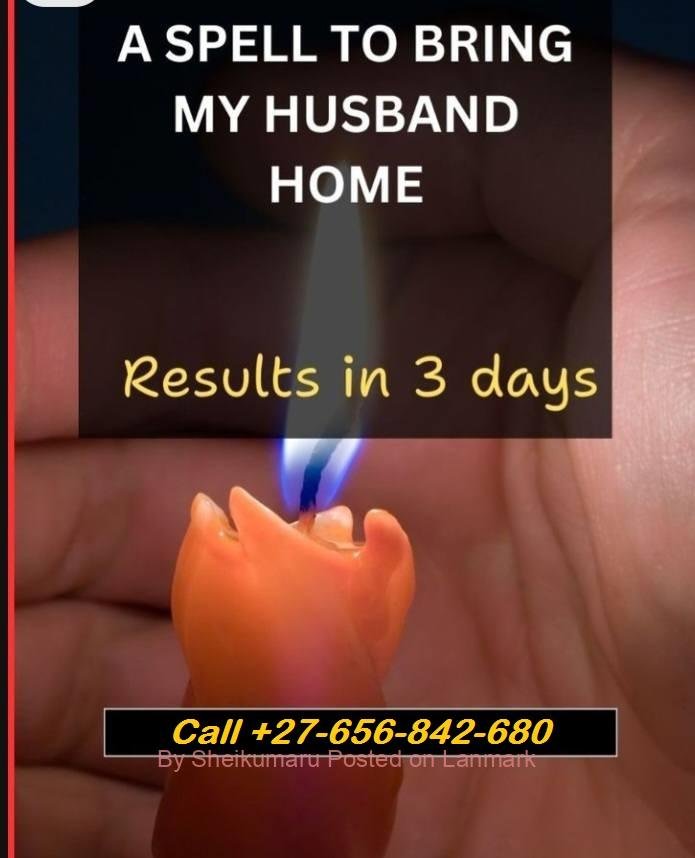 Healing Sangoma In Durban City, Traditional Doctor In Johannesburg City In Gauteng, South Africa Call ☏ +27656842680 Love Spell Caster In Crellin In Maryland, Binding Love Spells In Serampore City In India